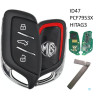MG 3 TL. HS, MG6, ROEWE, RX5 /I6,  433 MHz: ID47 HITAG3 PCF7953X